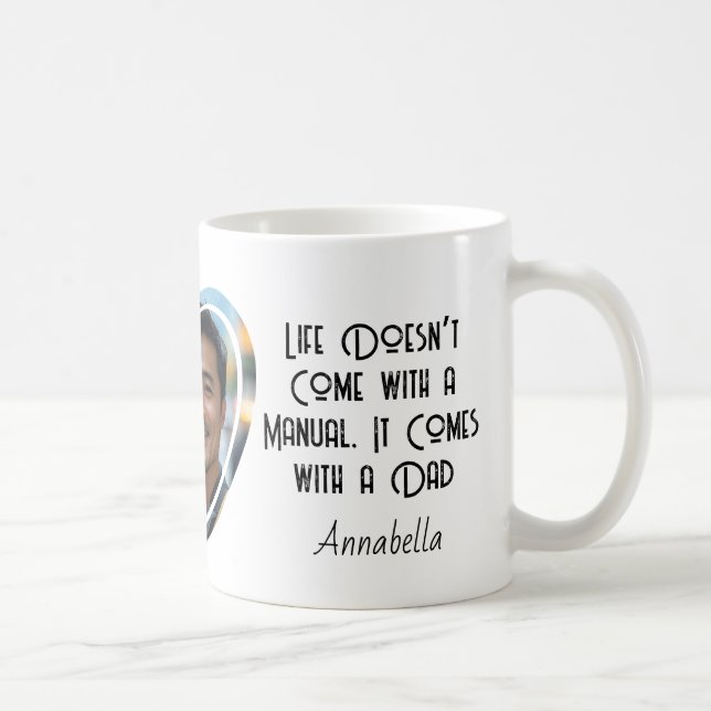 Life Comes with Dad fathers day Coffee Mug (Right)