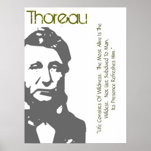 Life Consists Of Wildness Thoreau Poster