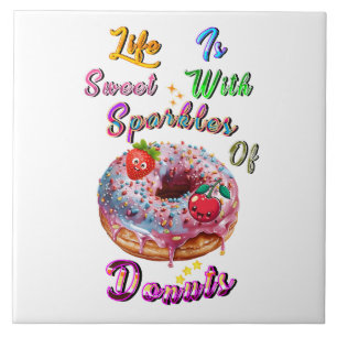 Life Décor Is Sweet With Sparkles Of Doughnuts Tile