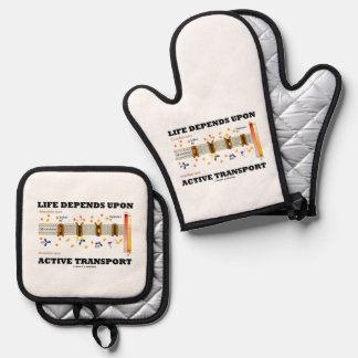 Life Depends Upon Active Transport Na-K Pump Oven Mitt & Pot Holder Set