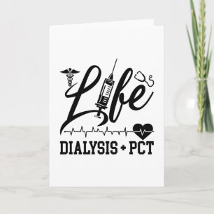 Life Dialysis + PCT Dialysis Nurse Tech Technician Card