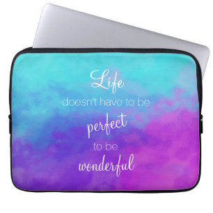 Life Doesn't Have to be Perfect Laptop Sleeve