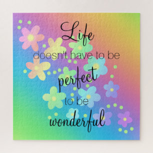 Life Doesn't Have to be Perfect Rainbow Jigsaw Puzzle