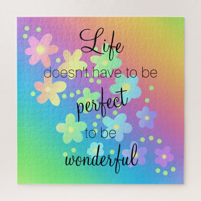 Life Doesn't Have to be Perfect Rainbow Jigsaw Puzzle (Vertical)