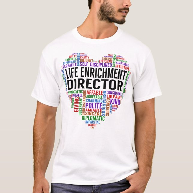 Life Enrichment Director Heart T-Shirt (Front)