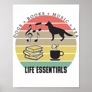 Life Essentials Dogs, Tea, Books, Music Vintage Poster