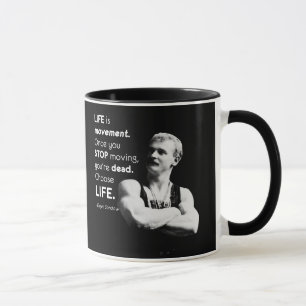 Life - Eugen Sandow Bodybuilding Motivational Mug