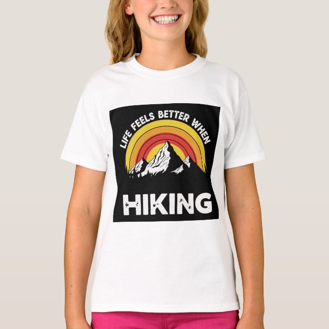 "Life Feels Better When Hiking Shirt, Retro design T-Shirt (Front)