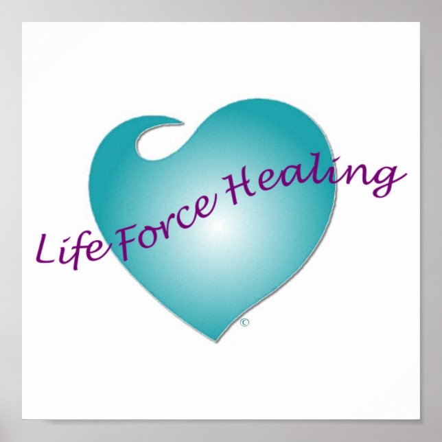 Life Force Healing Poster (Front)