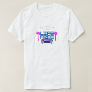 Life Free Neon Retro Car T-Shirt   Aesthetic Palm 