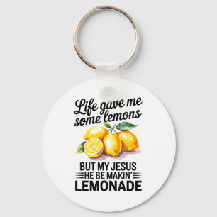 Life Gave Me Some Lemons But My Jesus Christian Le Key Ring