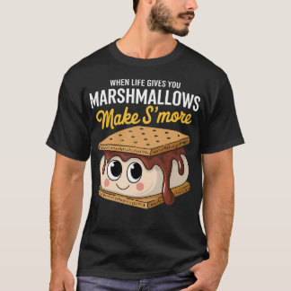Life Gives You Marshmallows Camping Smores Kawaii  T-Shirt