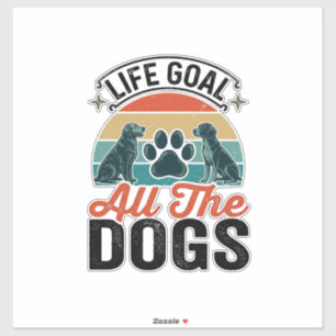Life Goal All The Dogs Vintage Dog Lover Design_1