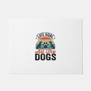 Life Goal All The Dogs Vintage Dog Lover Design_1 Doormat