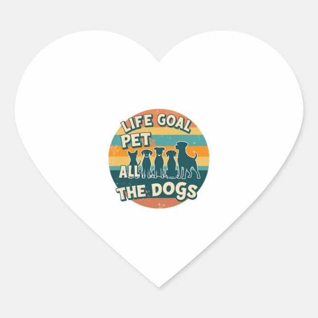 Life Goal Pet All The Dogs Copy Heart Sticker (Front)