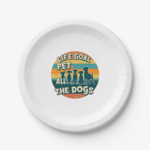 Life Goal Pet All The Dogs Copy Paper Plate