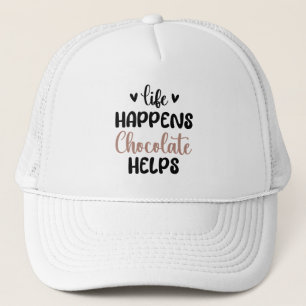 Life Happens Chocolate Helps Family Breakfast Cool Trucker Hat