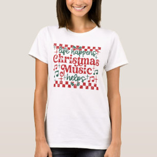 Life Happens Christmas Music Helps Tee