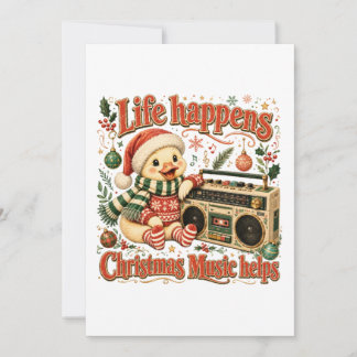 Life Happens Christmas Music Helps Thank You Card