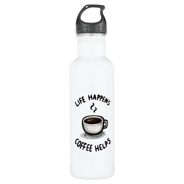 Life Happens, Coffee Helps - For Coffee Lover 710 Ml Water Bottle (Front)