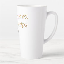 Life Happens, Coffee Helps – Funny Coffee stuff