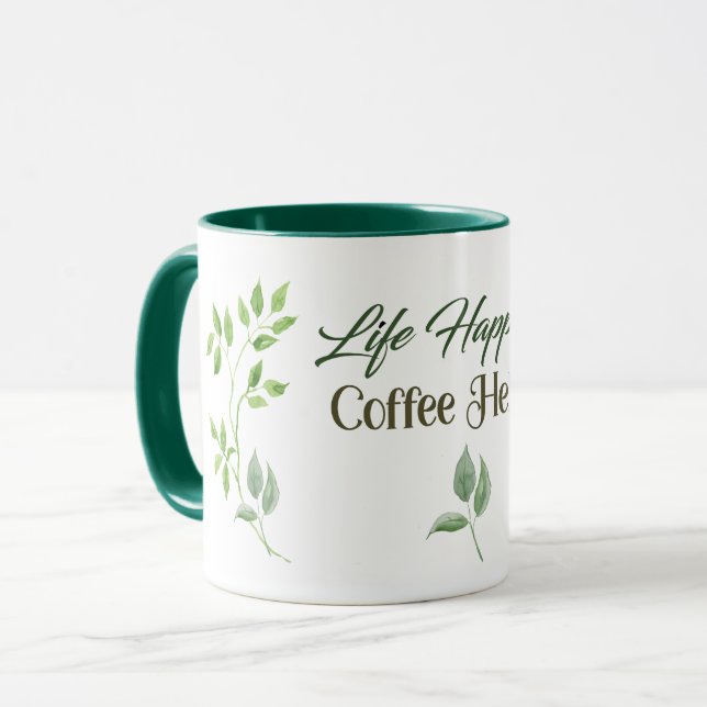 Life Happens Coffee Helps Green Leaves Mug (Front Left)