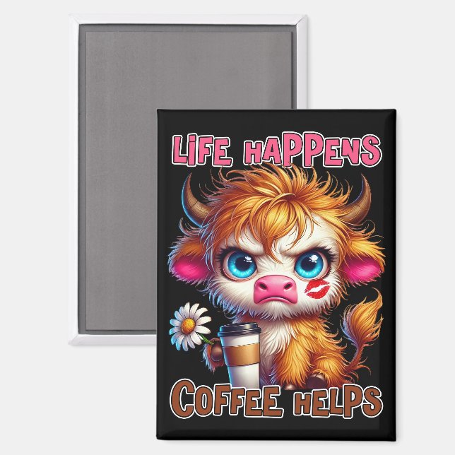 Life Happens Coffee Helps  Magnet (Front/Back)