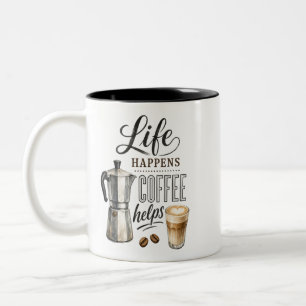 Life Happens Coffee Helps Two-Tone Coffee Mug