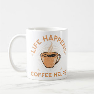 life happens coffee helps vintage caffeine addicts coffee mug
