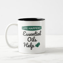 Life Happens : Essential Oils Help