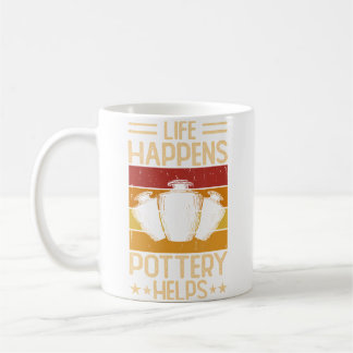 Life Happens Pottery Helps Coffee Mug