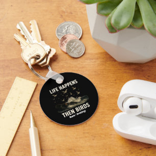 Life Happens Then Birds Funny Seagull Quote Nature Key Ring