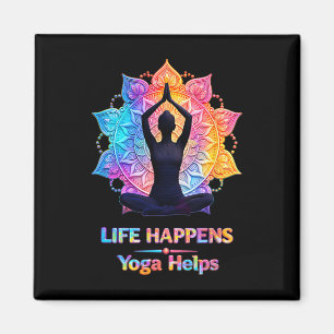 Life Happens Yoga Helps Meditating Yoga Mandala Lo Magnet