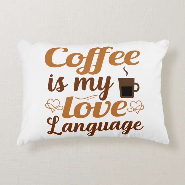 Life has no meaning without coffee in my life decorative cushion (Front)
