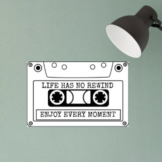 Life has no rewind enjoy every moment retro tape photo print