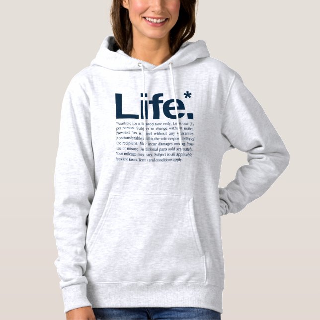 Life* Hoodie (Front)