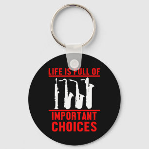 Life Important Choices Marching Band Musical Gift Key Ring