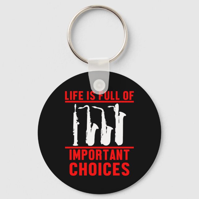 Life Important Choices Marching Band Musical Gift Key Ring (Front)