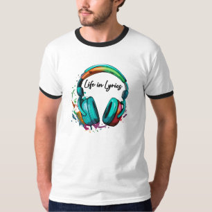 "Life in Lyrics" multi colored headphone Art T-Shirt