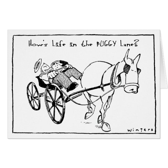 Life in the Buggy Lane Card