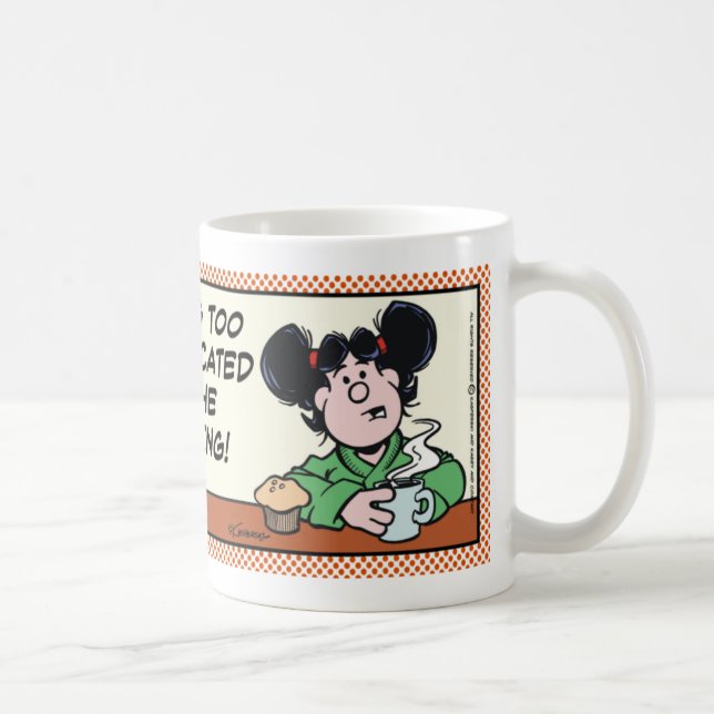 Life In The Morning Coffee Mug (Right)