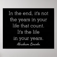 Life in Years - Abraham Lincoln quote  - art print
