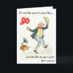 'Life in Your Years' 90th Birthday Card for a Man<br><div class="desc">A 90th birthday card for a man with a pen and wash design of a man dancing to music from a gramophone. The quotation is from Abraham Lincoln. See also matching mug.</div>