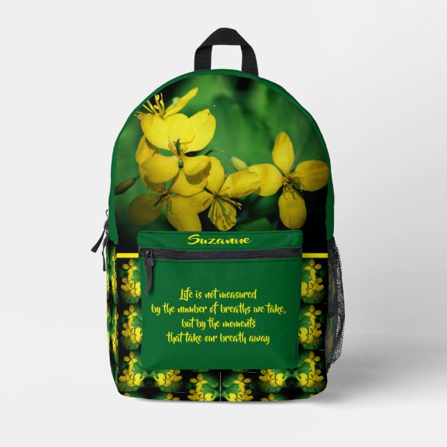 Life Inspirational Quote Flowers Personalised Printed Backpack (Front)