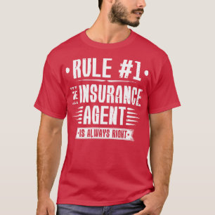 Life Insurance Agent Medicare Insurance T-Shirt