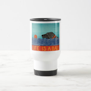 Life is a ball -Travel Mug-Stephen Huneck Travel Mug