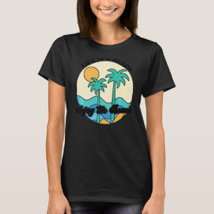 Life Is A Beach Enjoy The Waves Tropical Summer Va T-Shirt