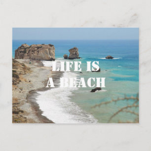 Life Is A Beach Postcard