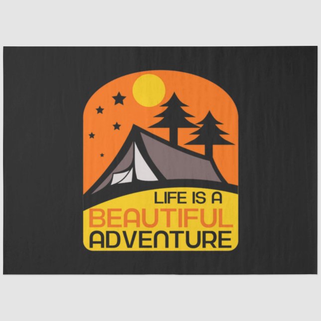 Life is A Beautiful Adventure Camping Tissue Paper (Front)
