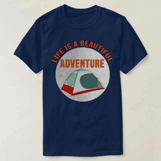 Life is a Beautiful Adventure T-Shirt (Design Front)